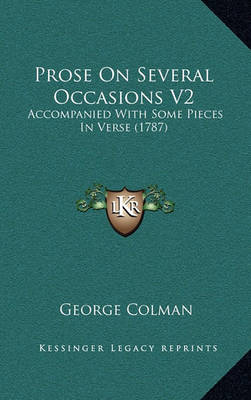 Book cover for Prose on Several Occasions V2