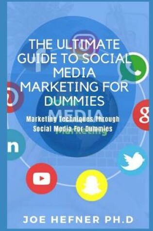 Cover of The Ultimate Guide to Social Media Marketing for Dummies