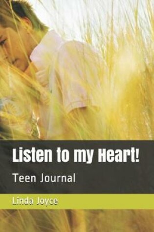 Cover of Listen to My Heart!