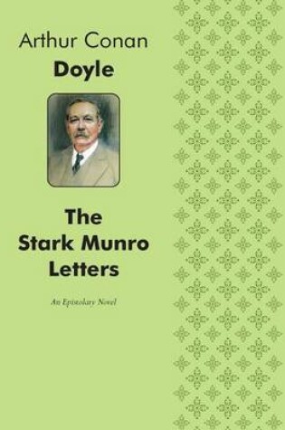 Cover of The Stark Munro Letters An Epistolary Novel