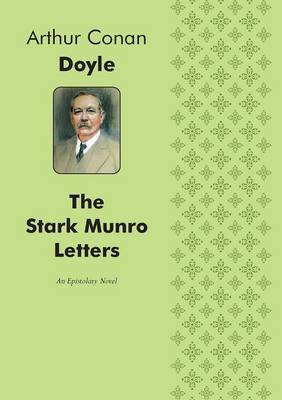 Book cover for The Stark Munro Letters An Epistolary Novel