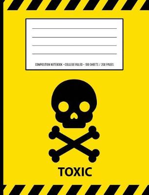 Book cover for Toxic Warning Periodic Table Chemistry Composition Notebook