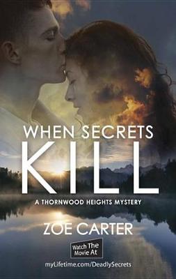 Book cover for When Secrets Kill