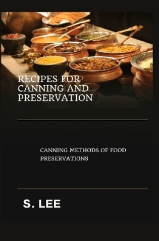 Cover of Recipes for Canning and Preservation