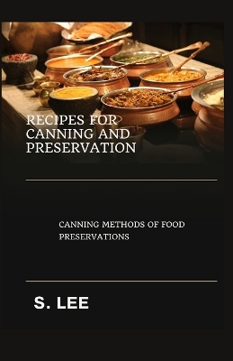 Book cover for Recipes for Canning and Preservation