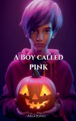 Book cover for A Boy Called Pink