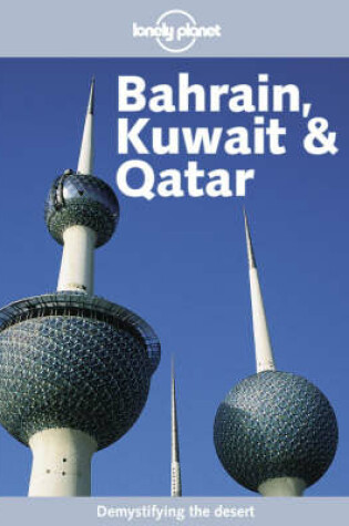 Cover of Bahrain, Kuwait and Qatar