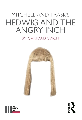 Book cover for Mitchell and Trask's Hedwig and the Angry Inch