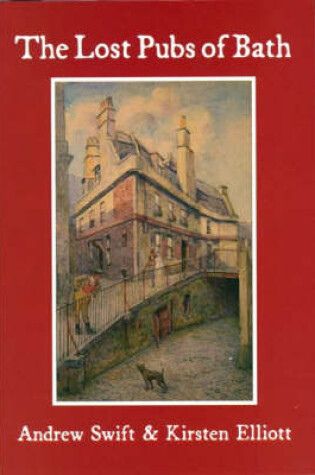 Cover of The Lost Pubs of Bath