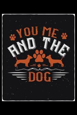 Book cover for You Me And The Dogs