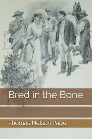 Cover of Bred in the Bone