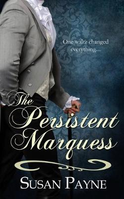 Book cover for The Persistent Marquess