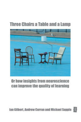 Cover of Three Chairs, a Table and a Lamp