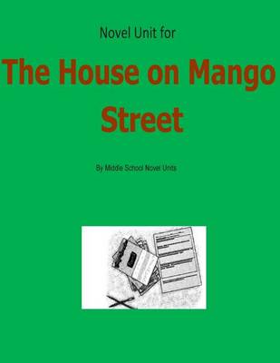 Book cover for Novel Unit for House on Mango Street