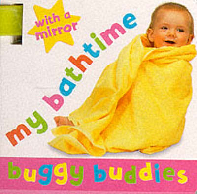 Book cover for Photo Buggy Buddies:Bathtime (Rev)