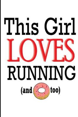 Book cover for This Girl Loves Running and Too
