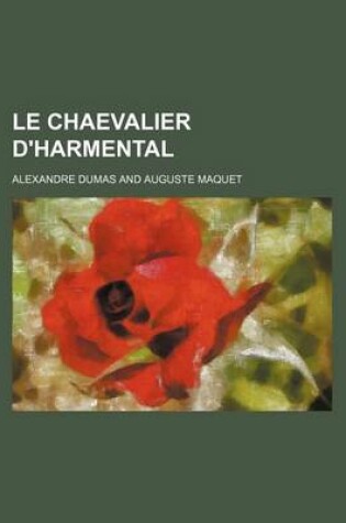 Cover of Le Chaevalier D'Harmental