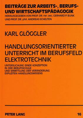 Cover of Handlungsorientierter Unterricht Im Berufsfeld Elektrotechnik