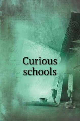 Cover of Curious schools