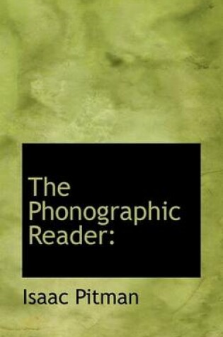 Cover of The Phonographic Reader