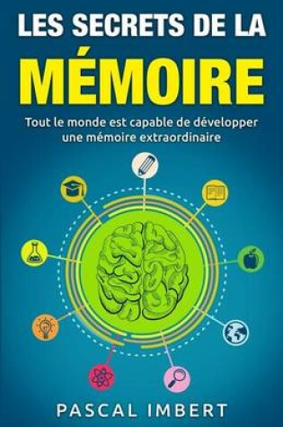 Cover of Les secrets de la memoire