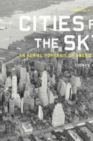 Cover of Cities from the Sky: an Aerial Portrait of America