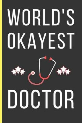 Cover of World's Okayest Doctor