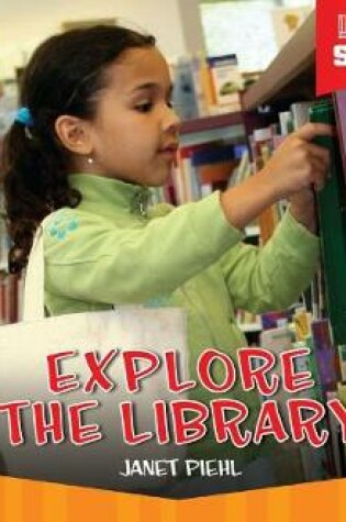 Cover of Explore the Library