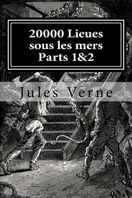 Book cover for 20000 Lieues sous les mers Parts 1&2