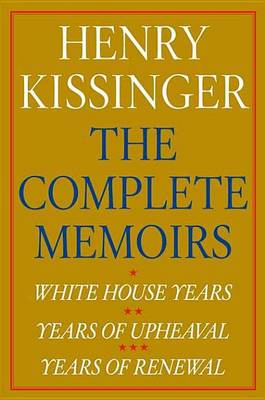 Book cover for Henry Kissinger the Complete Memoirs E-Book Boxed Set