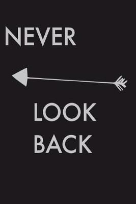 Book cover for Never Look Back