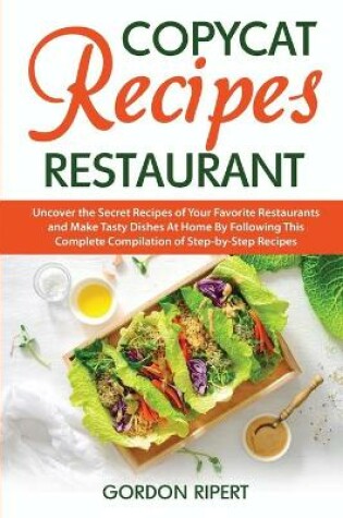 Cover of Copycat Recipes Restaurant