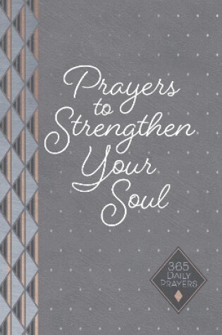 Cover of Prayers to Strengthen Your Soul