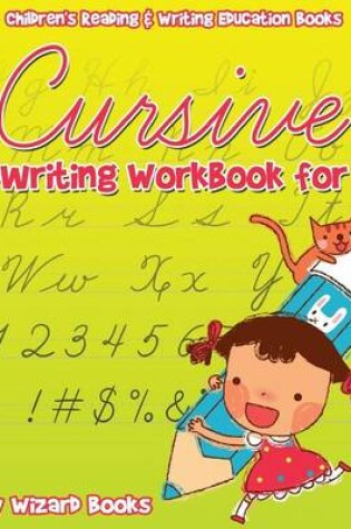Cover of Cursive Handwriting Workbook for Kids