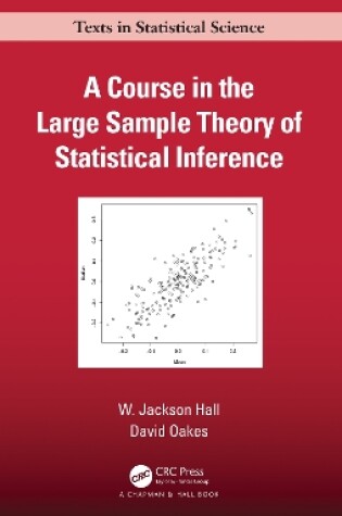 Cover of A Course in the Large Sample Theory of Statistical Inference