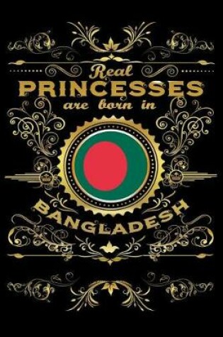 Cover of Real Princesses Are Born in Bangladesh