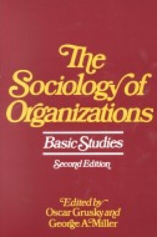 Cover of The Sociology of Organizations