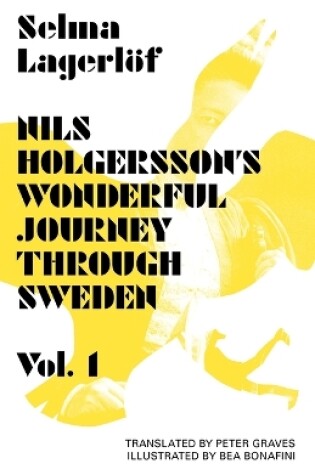 Cover of Nils Holgersson's Wonderful Journey Through Sweden: Volume 1