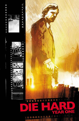 Book cover for Die Hard: Year One, Volume 2