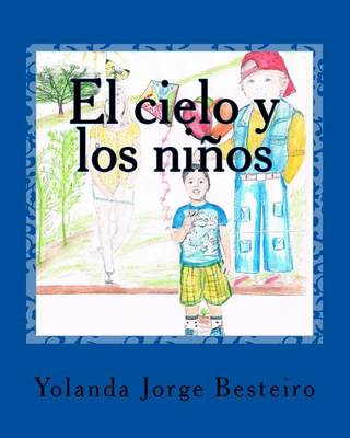 Book cover for El Cielo y Los Ninos