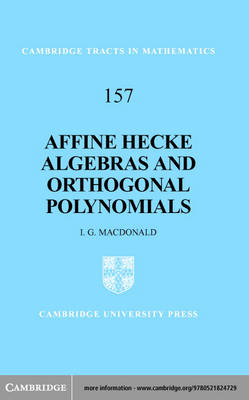 Book cover for Affine Hecke Algebras and Orthogonal Polynomials