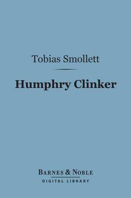 Book cover for Humphry Clinker (Barnes & Noble Digital Library)