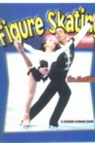 Cover of Figure Skating in Action