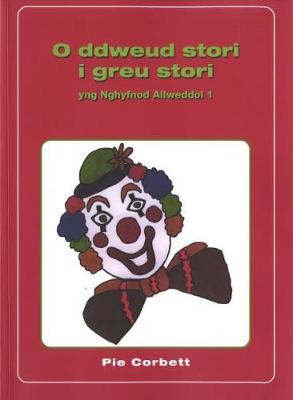 Book cover for O Ddweud Stori i Greu Stori (CA1)