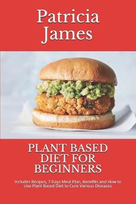 Book cover for Plant Based Diet for Beginners