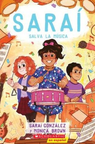Cover of Saraí Salva La Música (Sarai Saves the Music)