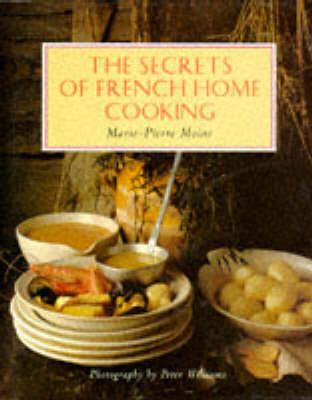 Book cover for The Secrets of French Home Cooking