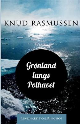 Book cover for Grønland langs Polhavet