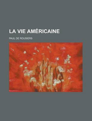 Book cover for La Vie Americaine