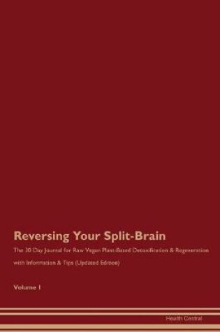 Cover of Reversing Your Split-Brain